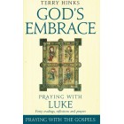 God's Embrace by Terry Hinks